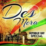 Des Mera - Republic Day Special - S.P. Balasubrahmanyam Song Download